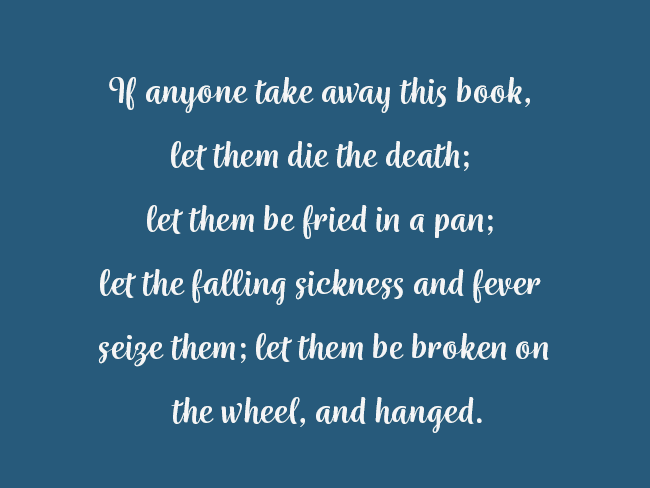 An example of a book curse, or warning from Medieval times, about stealing a book.